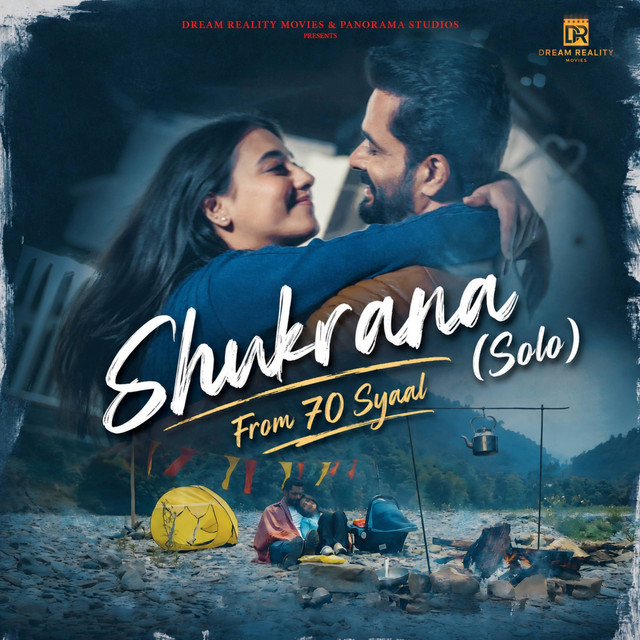 Shukrana (Solo [From "70 Syaal"])