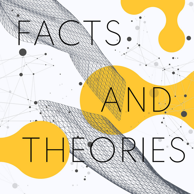 Facts and Theories