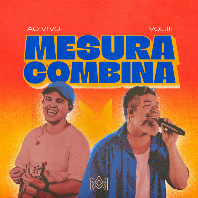 Mesura Combina - Vol.3 (Ao Vivo)