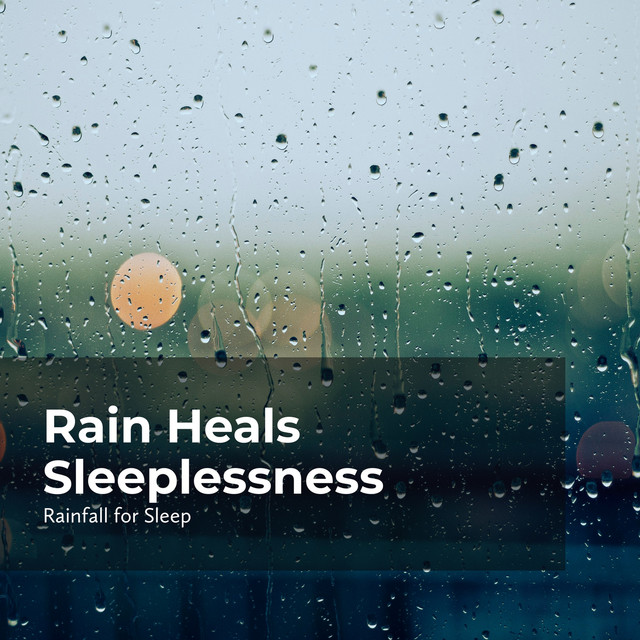 Rain Heals Sleeplessness cover art
