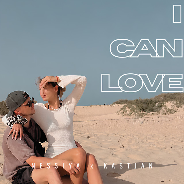I Can Love