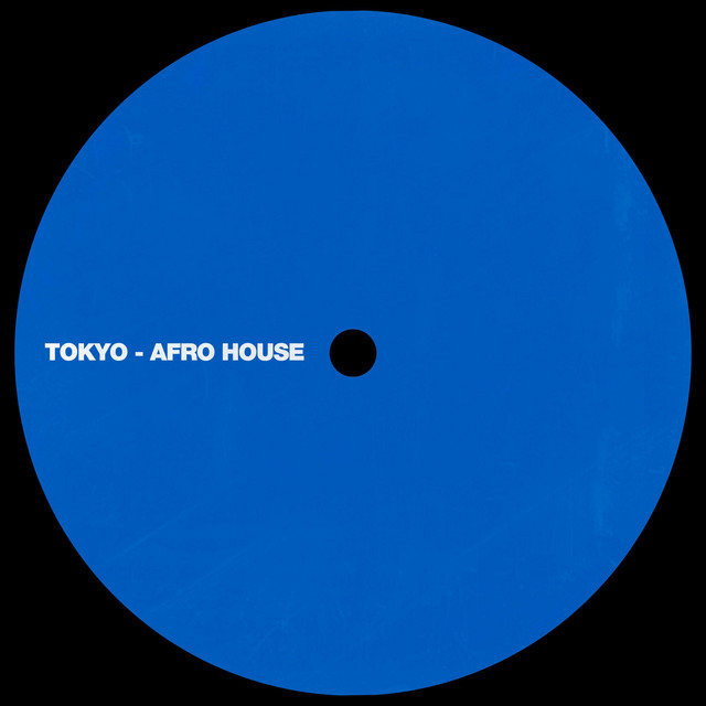 Tokyo - Afro House