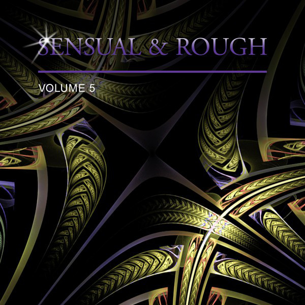 Sensual & Rough, Vol. 5 cover art