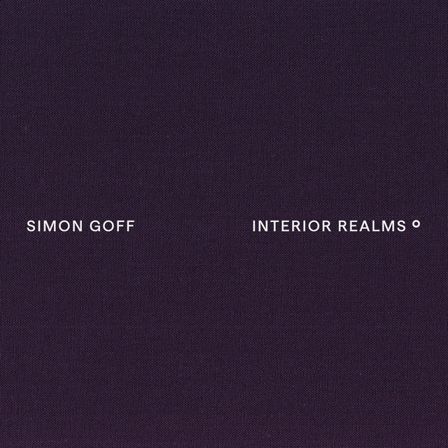 Simon Goff - Interior Realms - vol. I