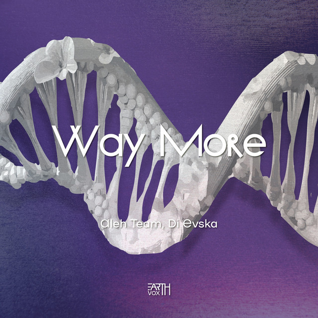 Обкладинка: Way More — Aleh Team
