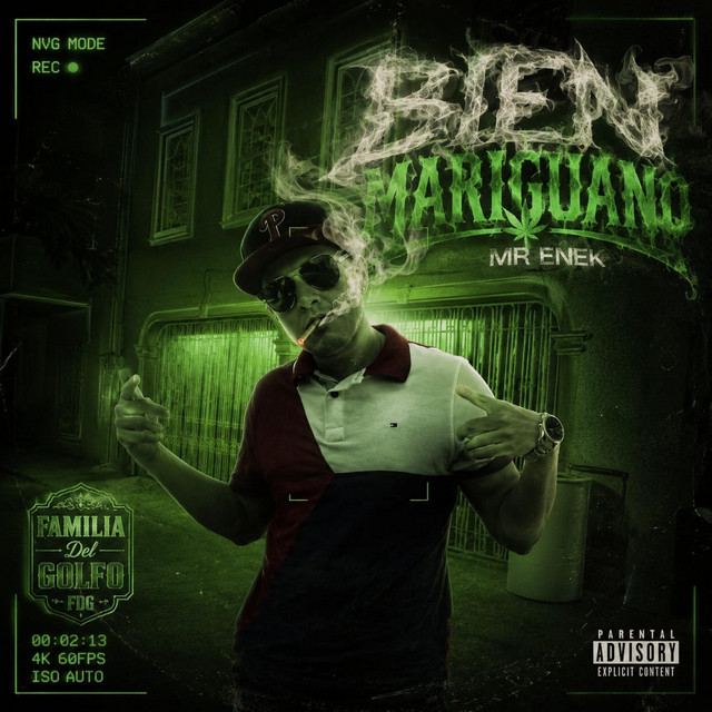 Bien Mariguano (Familia Del Golfo) cover