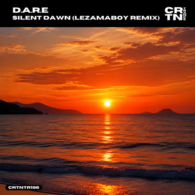 Silent Dawn - LEZAMAboy Remix