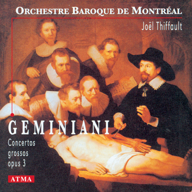 Geminiani: Concerti grossi, Op. 3