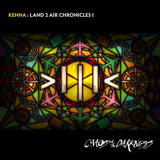 Land 2 Air Chronicles I : Chaos And The Darkness cover art