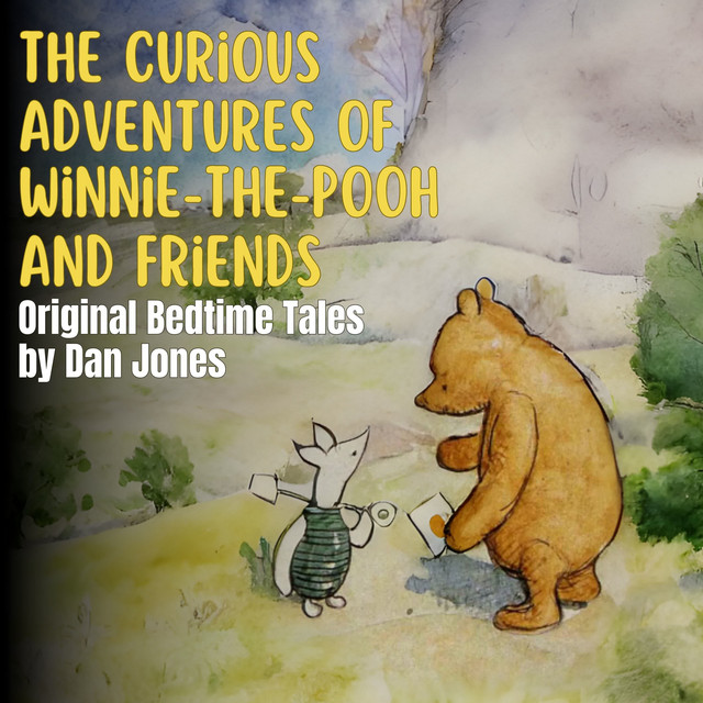 The Curious Adventures of Winnie-The-pooh and Friends cover art