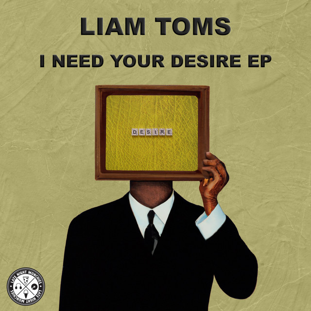 I Need Your Desire