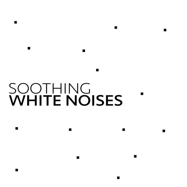 Soothing White Noises cover art