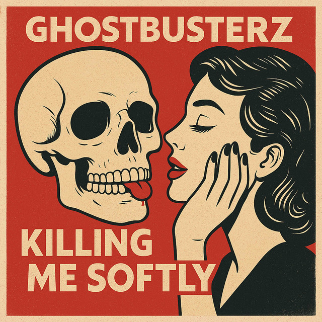 Killing Me Softly - Single by Ghostbusterz | Spotify