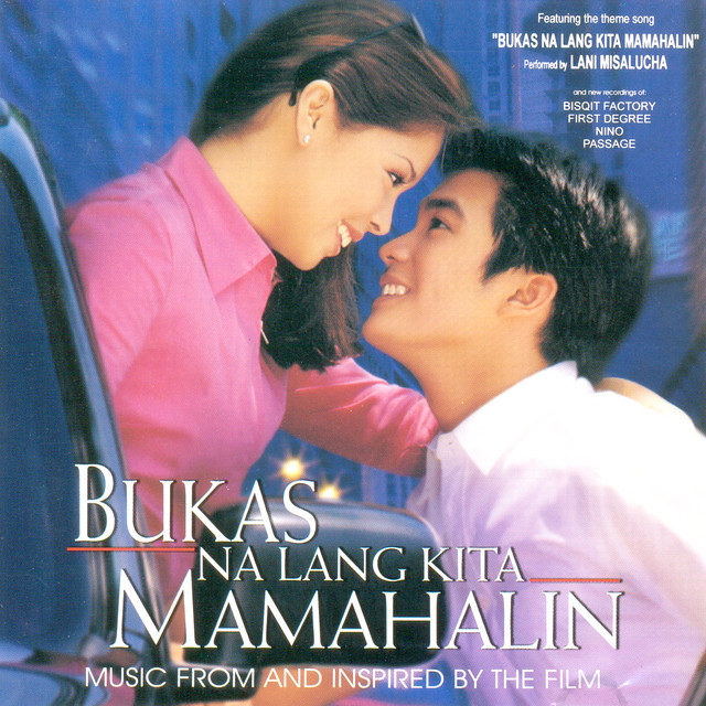 Bukas Na Lang Kia Mamahalin