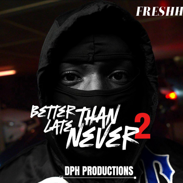 Better Late Than Never 2 cover art