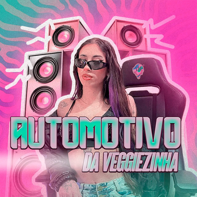 Capa de Automotivo da Veggiezinha - Veggie
