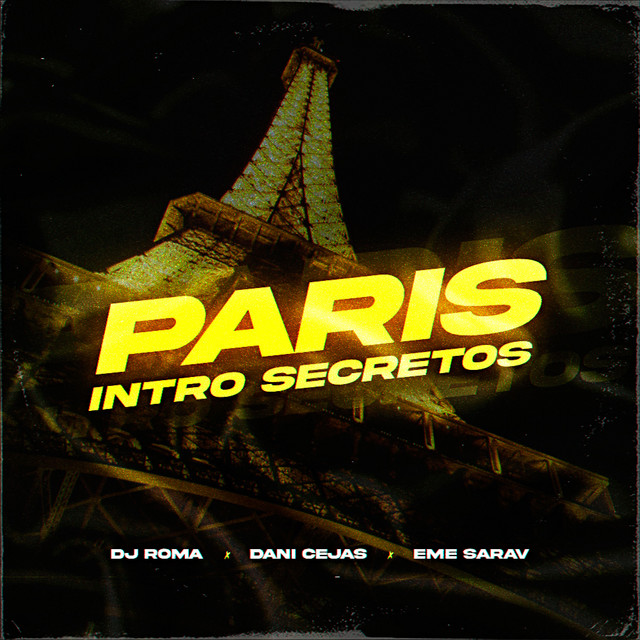 Paris (Intro Secretos) - Remix
