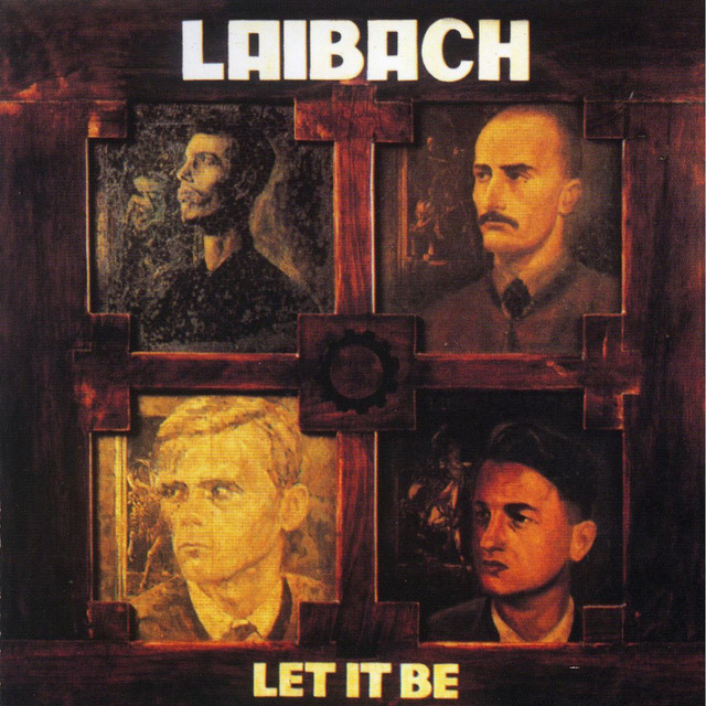 貴重レコード LAIBACH LET IT BE Let It Be - Album by Laibach | Spotify