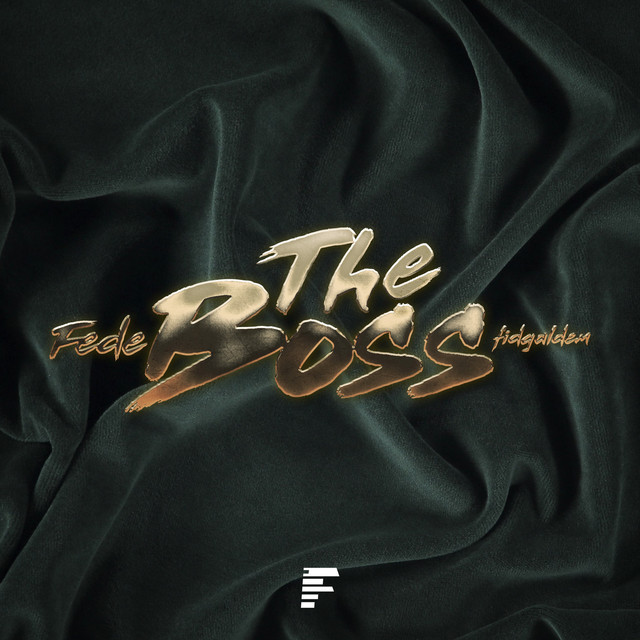 The Boss - Single by Fede | Spotify