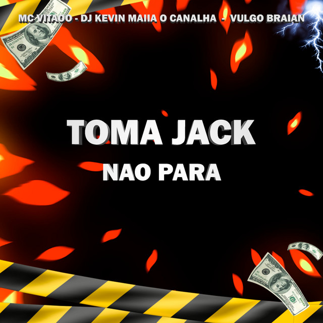 Toma Jack Não Para