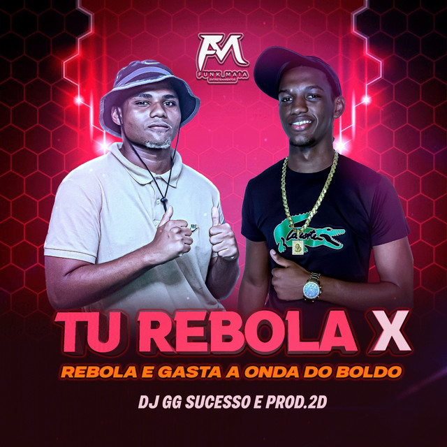 Tu Rebola X Rebola e Gasta a Onda do Boldo