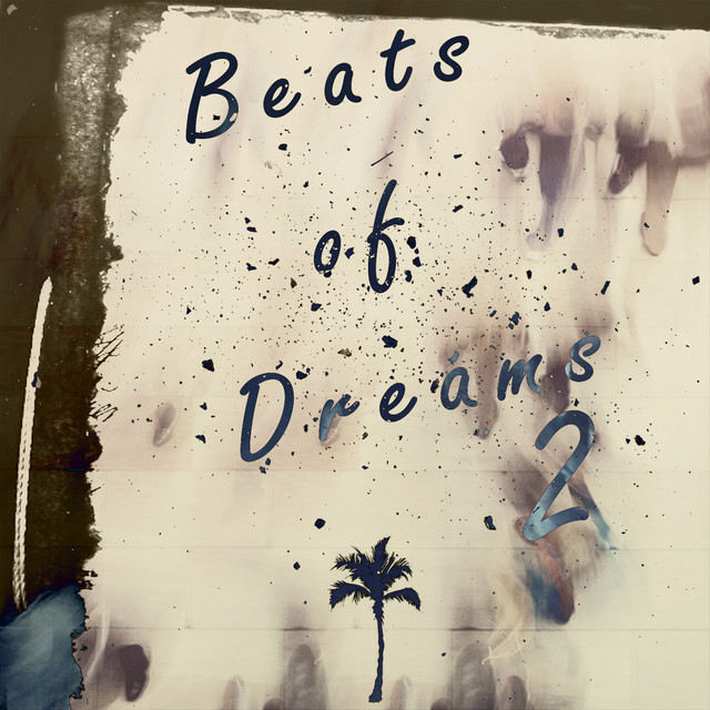 Beats of Dreams Two