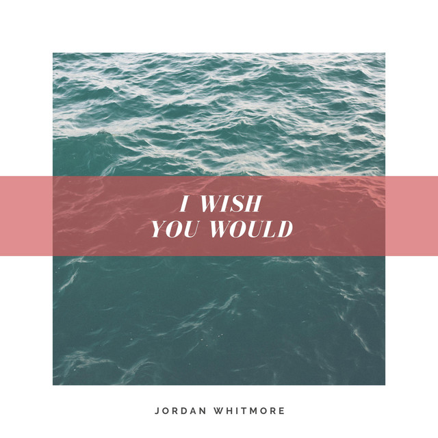I Wish You Would album image