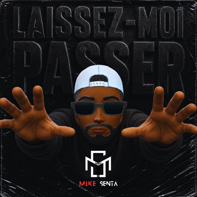 LAISSEZ-MOI PASSER