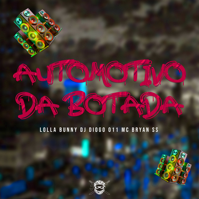 Automotivo da Botada