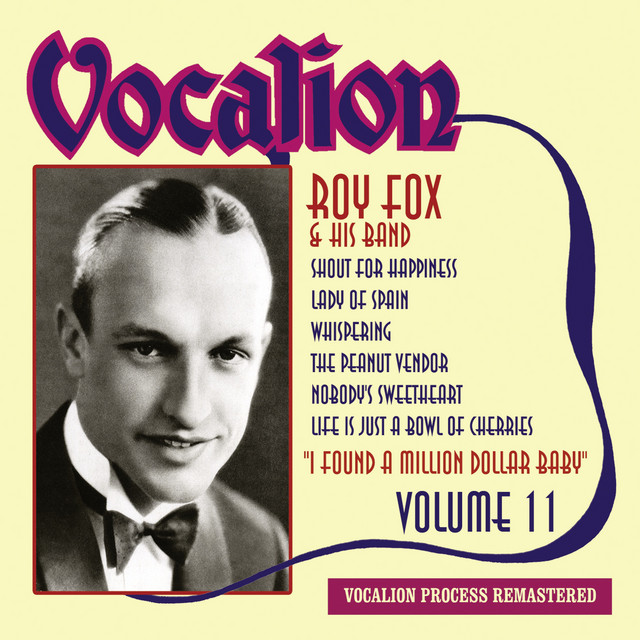 Roy Fox & His Band, Vol. 11: I Found a Million Dollar Baby cover art