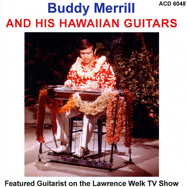 Buddy Merrill & His Hawaiian Guitars cover art