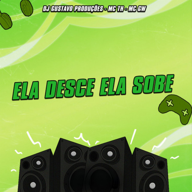 Ela Desce Ela Sobe