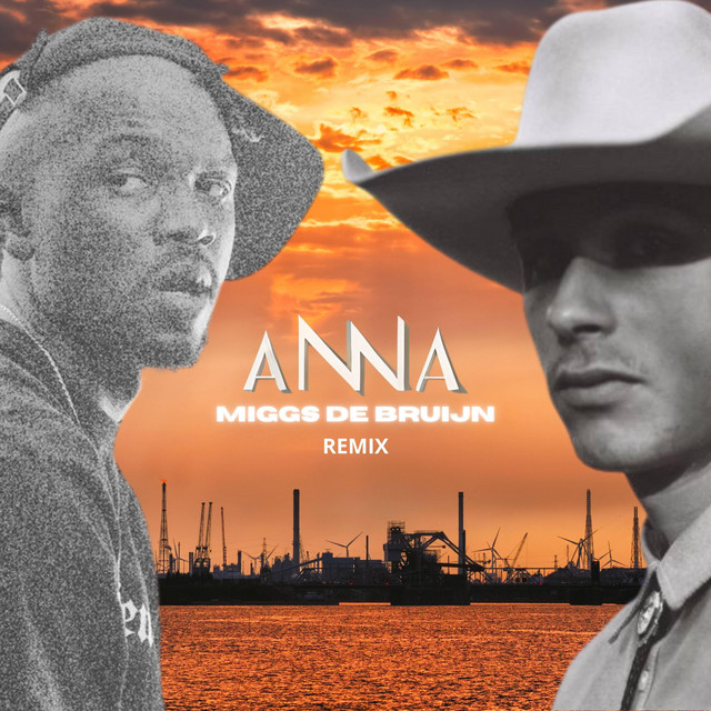 Anna - Miggs De Bruijn Remix