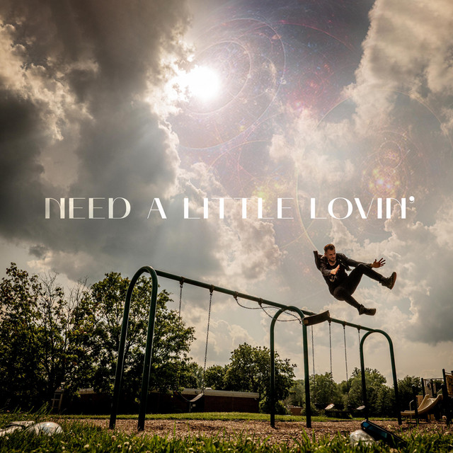 Need a Little Lovin' cover art