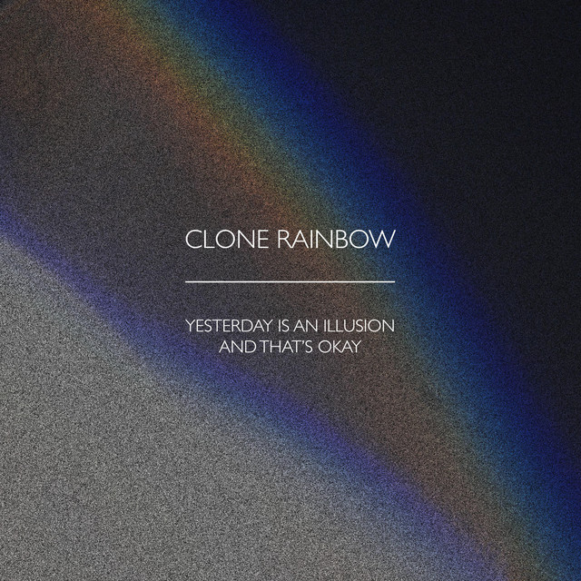 Yesterday Is An Illusion And That's Okay cover art
