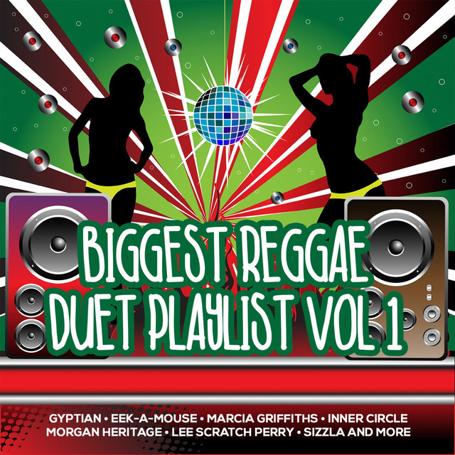Biggest Reggae Duet Playlist, Vol. 1 - Compilation by Various Artists ...