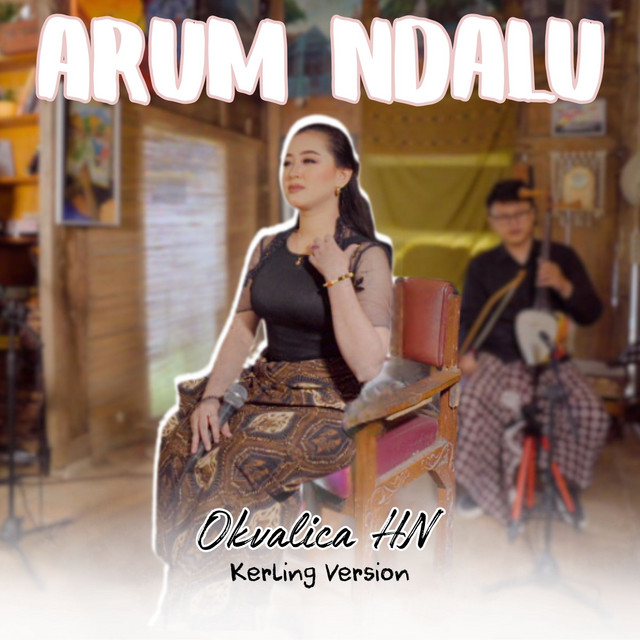 Arum Ndalu - Kerling Version