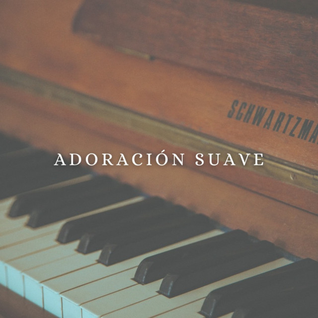 Adoracion Suave