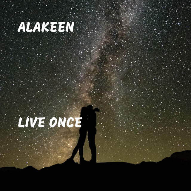 Live Once