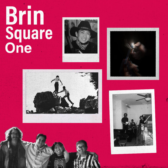 Square One - Album by Brin | Spotify