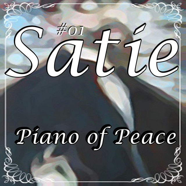 #01 Satie Piano Of Peace cover art