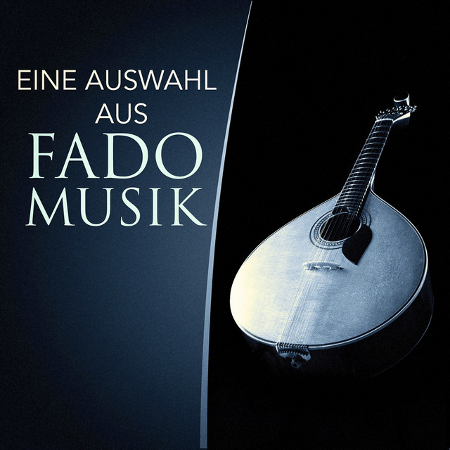 Eine Auswahl aus Fado-Musik