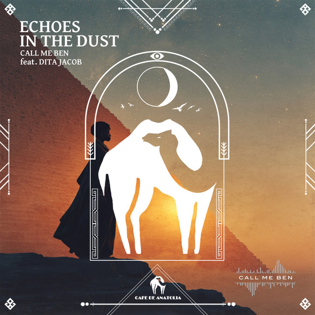 Обкладинка: Echoes in the Dust — Call Me Ben