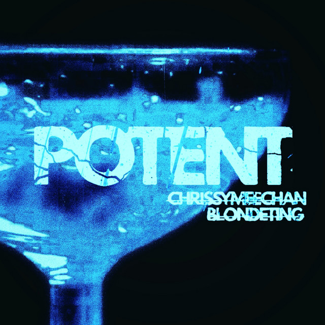 Chrissy Meechan, BLONDETING – Potent