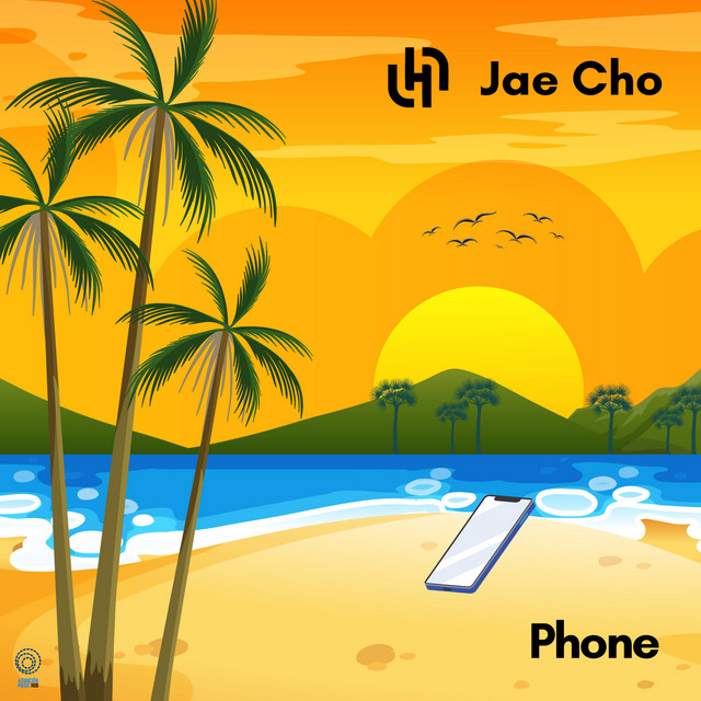 Phone - música y letra de Jae Cho | Spotify