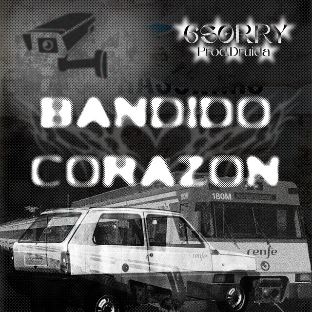 BANDIDO CORAZÓN