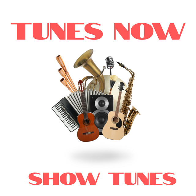 Tunes Now: Show Tunes cover art