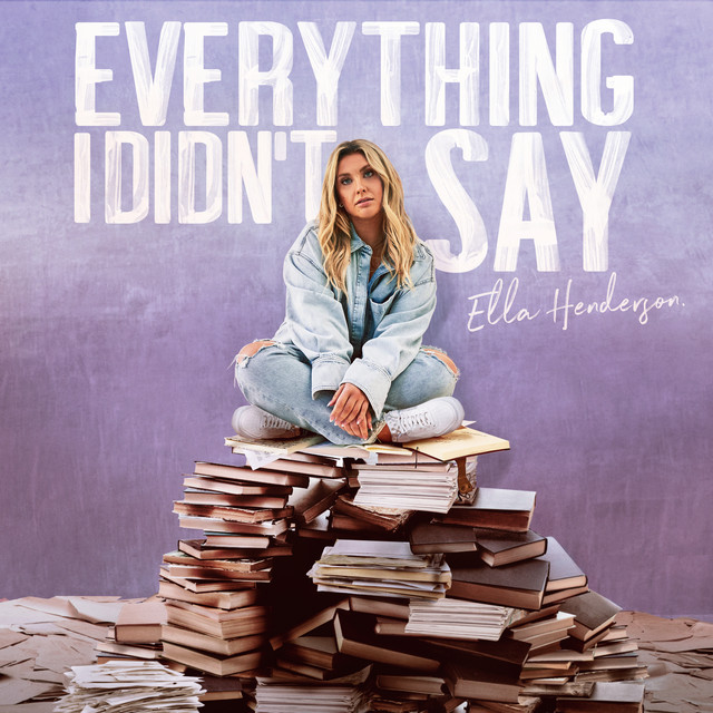 Capa de Everything I Didn’t Say - Ella Henderson
