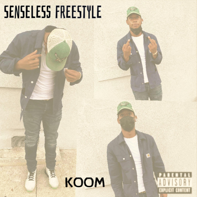 Senseless Freestyle - Single by Koom | Spotify
