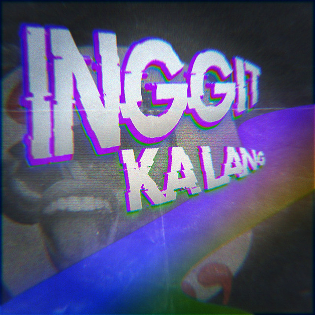 Inggit Ka Lang cover art